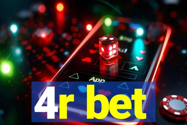 4r bet